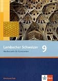 Lambacher Schweizer - Ausgabe Rheinland-Pfalz 2005: Lambacher Schweizer - Neubearbeitung - Sch&uuml;lerbuch 9 - Schuljahr - Ausgabe Rheinland-Pfalz - August Schmid, Ingo Weidig, Friedrich Burkhardt, Peter Zimmermann