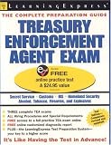 Treasury Enforcement Agent Exam, 2nd Edition (Treasury Enforcement Agent Exam)