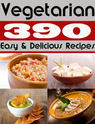 390 Easy and Delicious Vegetarian Recipes image