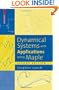Dynamical Systems with Applications using Maple(TM)