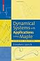 Dynamical Systems with Applications using Maple(TM)