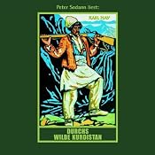 H&ouml;rbuch Durchs wilde Kurdistan (Orientzyklus 2)