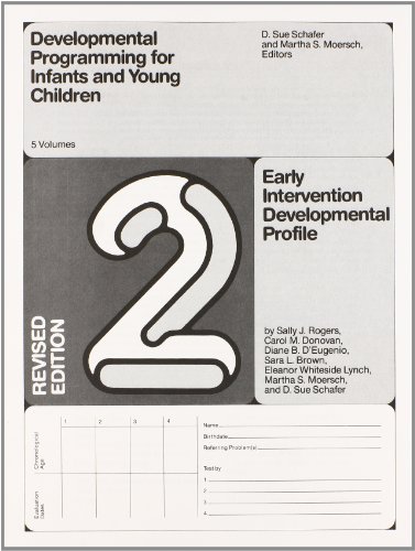 Developmental Programming for Infants and Young Children: Volume 2. Early Intervention Developmental Profile. Revised
