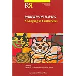 Robertson Davies: A Mingling of Contrarieties (Reappraisals: Canadian Writers Series) book cover