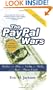 The PayPal Wars: Battles with eBay, the Media, the Mafia, and the Rest of Planet Earth