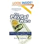 The PayPal Wars: Battles With Ebay, the Media, the Mafia, And the Rest of Planet Earth