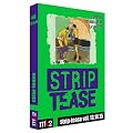Strip tease, vol. 13 � 15
