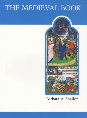 The Medieval Book: Illustrated from the Beinecke Rare Book and Manuscript Library (MART: The Medieval Academy Reprints for Teaching)