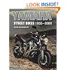 Yamaha Street Bikes 1955-2009 (Crowood Motoclassic)