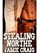 Stealing Northe by Jamie Craig Stealing Northe