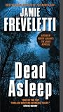Dead asleep