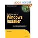 The Definitive Guide to Windows Installer (Expert's Voice in Net)