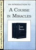 Introduction to A course in miracles