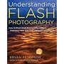 Understanding Flash Photography: How to Shoot Grea&hellip by Bryan Peterson