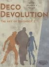 Deco Devolution: The Art of BioShock 2