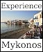 Experience Mykonos: a travel guide (2012)