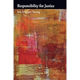 responsibility for justice oxford political philosophy