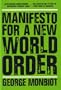 Manifesto for a New World Order