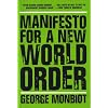 Manifesto for a New World Order