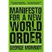 Manifesto for a New World Order