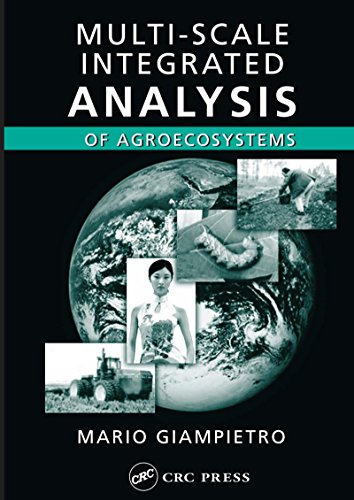 Multi-Scale Integrated Analysis of Agroecosystems (Advances in Agroecology)