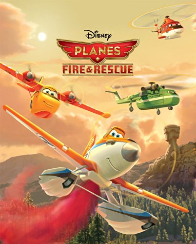 Planes Fire & Rescue Movie Storybook (Disney Storybook (eBook))