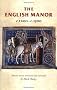 The English Manor c.1200-c.1500 (Manchester Medieval Sources)