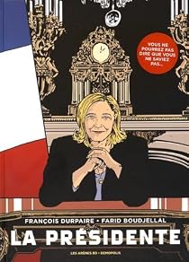 La Présidente par Durpaire