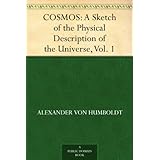 COSMOSA Sketch of the Physical Description of the Universe, Vol. 1