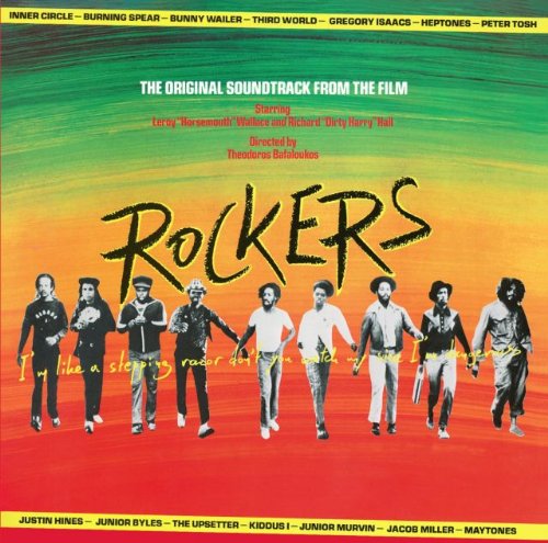 「ロッカーズ」オリジナル・サウンドトラック サントラ ジ・アップセッターズ キダス・アイ バーニング・スピアー サード・ワールド ジャスティン・ハインズ&ザ・ドミノズ インナー・サークル メイトーンズ ジュニア・マーヴィン ザ・ヘプトーンズ ピーター・トッシュ…