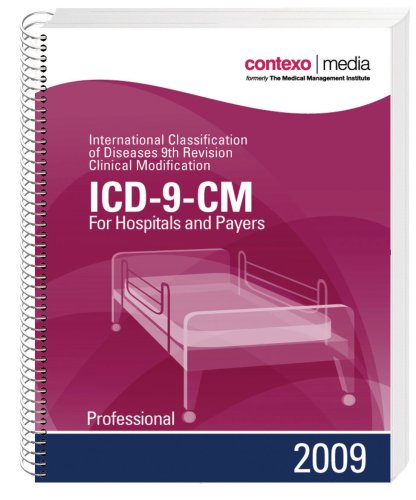 2009 ICD-9-CM Volumes 1, 2  3, Professional for Hospitals and Payers