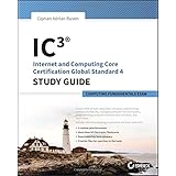 ic3 internet and computing core certification computing fundamentals study guide