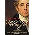 Wellington: Waterloo and the Fortunes of Peace 18141852