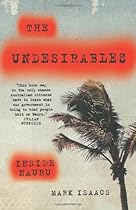 The Undesirables: Inside Nauru