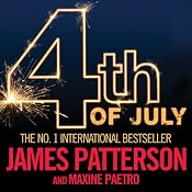 4th of July: The Women's Murder Club, Book 4 | [James Patterson, Maxine Paetro]