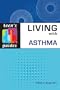 Living with Asthma (Teen's Guides)