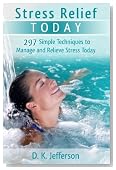 Stress Relief Today: Causes, Effects, and Management Techniques That Can Improve Your Life!
