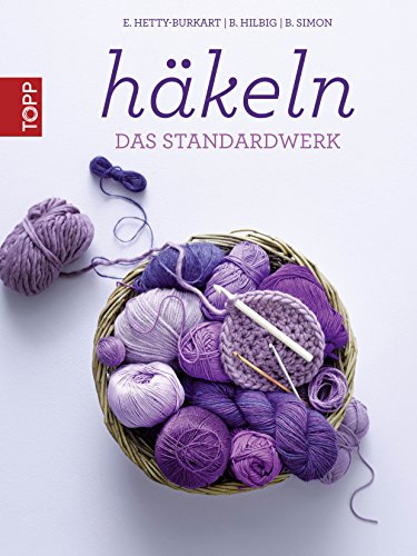 Häkeln - Das Standardwerk (German Edition)
