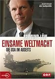 Einsame Weltmacht: Die USA im Abseits - Raimund L&ouml;w