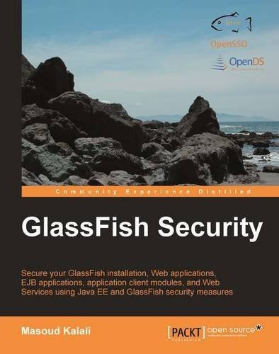 GlassFish Security by Kalali, Masoud (2010) Paperback