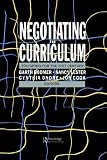 Negotiating the Curriculum