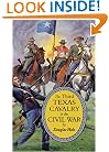 The Third Texas Cavalry in the Civil War
