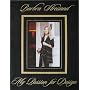 My Passion for Design Deluxe Limited Edition by Barbra Streisand