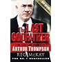 The Last Godfather: The Life and Crimes of Arthur Thompson