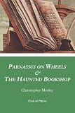 Parnassus on Wheels & The Haunted Bookshop