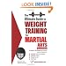 Ultimate Guide to Weight Training for Martial Arts