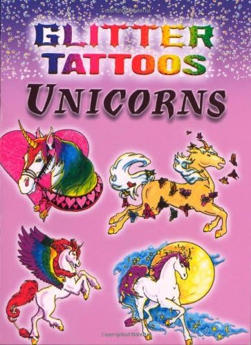 Glitter Tattoos Unicorns (Dover Little Activity Books: Fantasy)