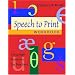 Speech to Print Workbook: Language Exercises for Teachers