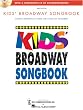 Kids' Broadway - Vocal Collection Songbook - Book and CD Pack