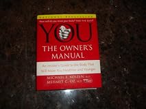 You: The Owner's Manual